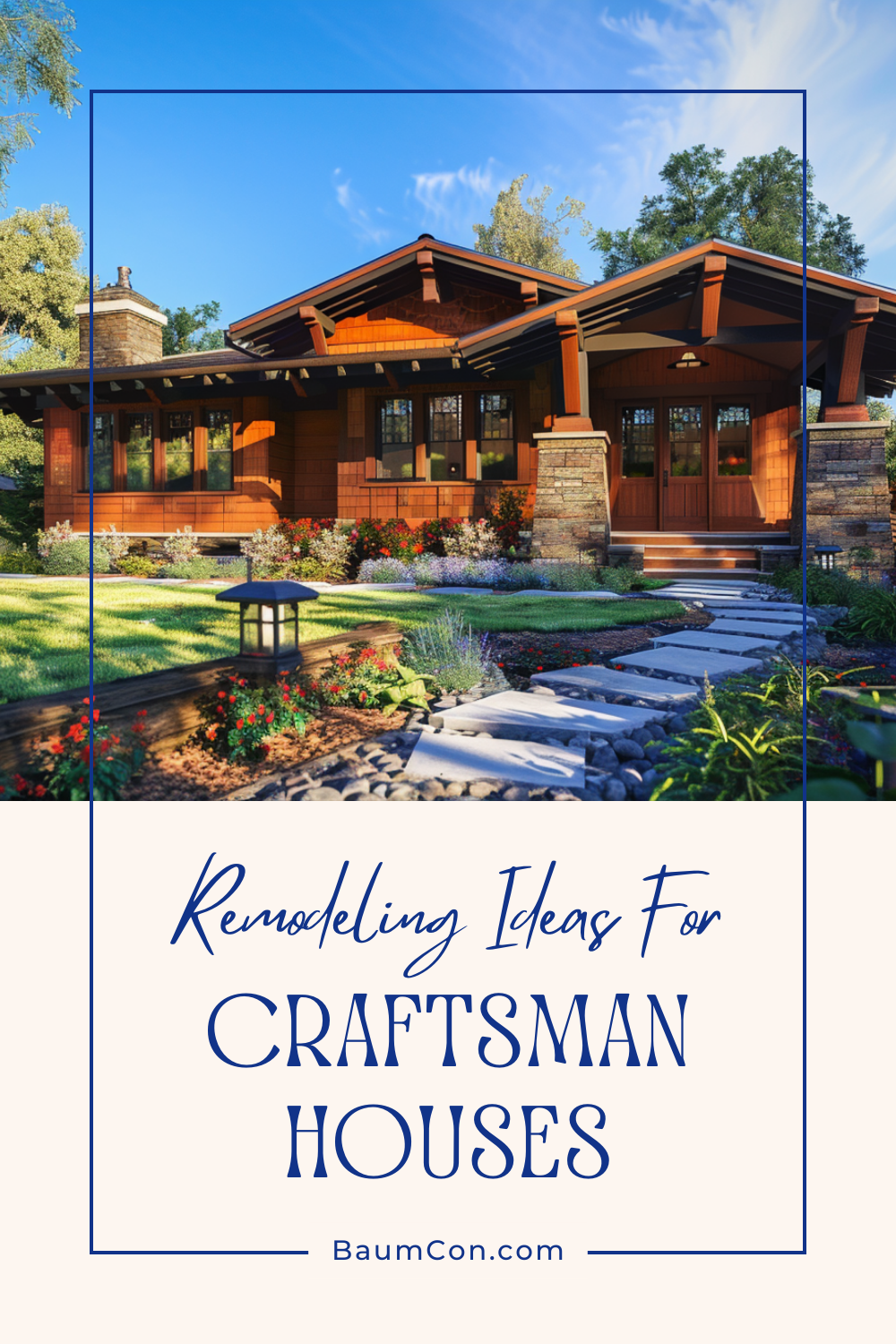Promotional image of a craftsman-style house with a landscaped garden, featuring the caption "remodeling ideas for craftsman houses" from baumcon.com.